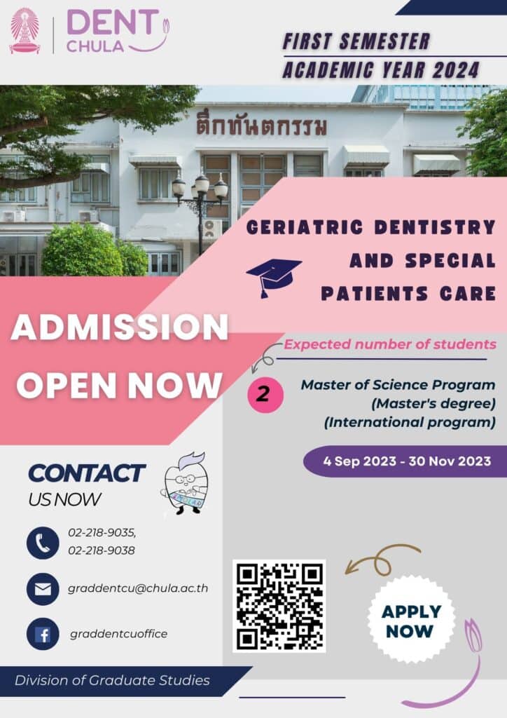 GERIATRIC DENTISTRY AND SPECIAL PATIENTS CARE Faculty of Dentistry, Chulalongkorn University