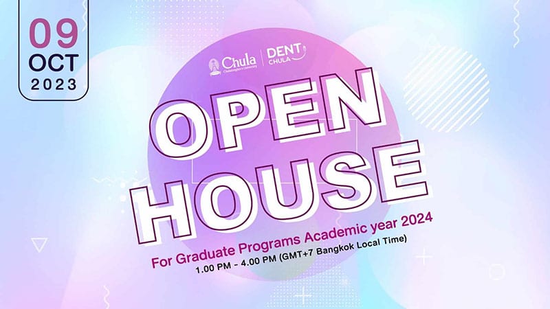 openhouse grad 2024 คณะทันตแพทยศาสตร์ จุฬาลงกรณ์มหาวิทยาลัย