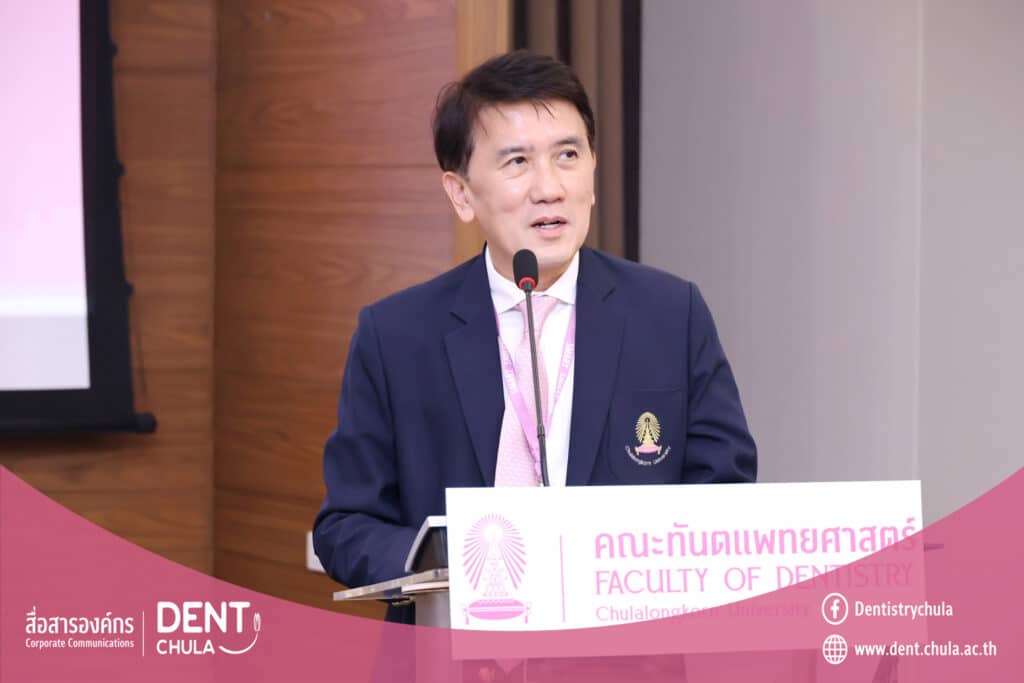 อจ พรชัย 1 Faculty of Dentistry, Chulalongkorn University