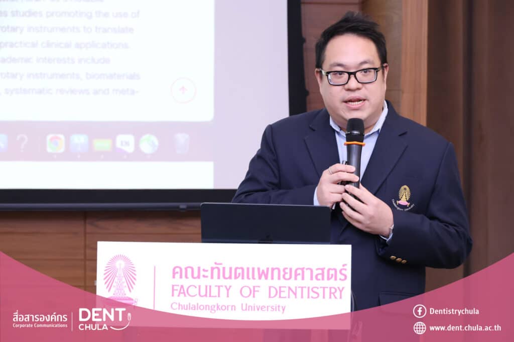 อจ ศิรวุฒิ 1 Faculty of Dentistry, Chulalongkorn University