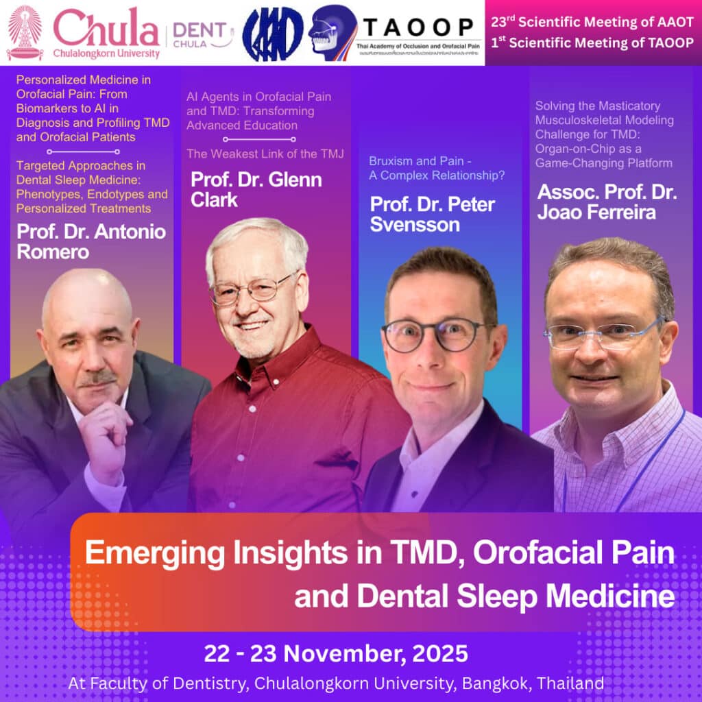 Emerging Insights in TMD Orofacial Pain Keynote คณะทันตแพทยศาสตร์ จุฬาลงกรณ์มหาวิทยาลัย
